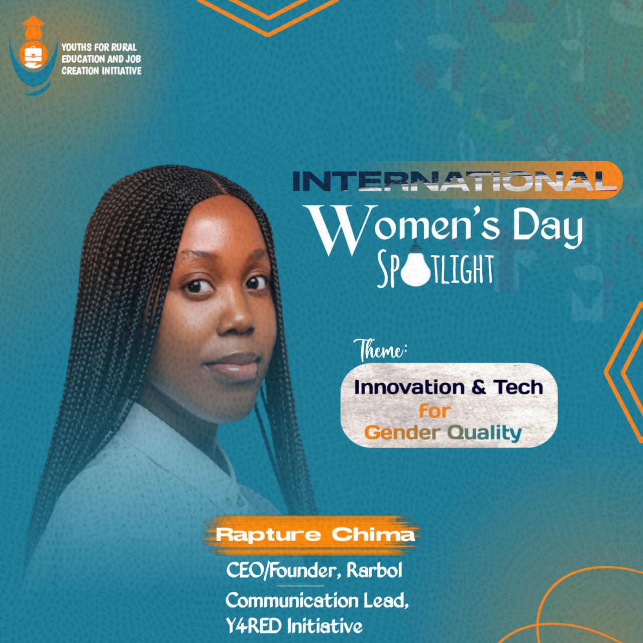 INTERNATIONAL WOMEN’S DAY SPOTLIGHT; MISS RAPTURE CHIMA